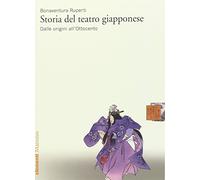Storia del teatro giapponese. Dalle origini all'Ottocento