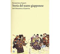 Storia del teatro giapponese. Dall'Ottocento al Duemila