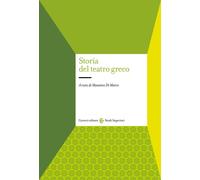 Storia del teatro greco [Paperback] [Nov 12, 2020] Di Marco, Massimo