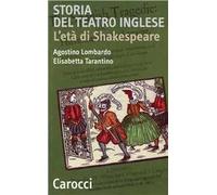Storia del teatro inglese. L'età di Shakespeare