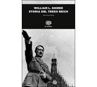 Storia del Terzo Reich [2 volumi indivisibili] [Paperback] Shirer, William L. an