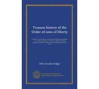 Storia del tradimento dell'Ordine dei figli della libertà
