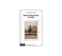 Storia del turismo in Italia [Paperback] [Jan 20, 2011] Berrino, Annunziata
