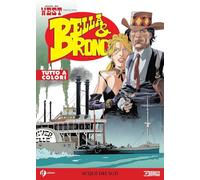 STORIA DEL WEST PRESENTA BELLA E BRONCO A COLORI n 3