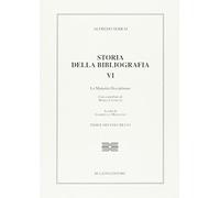 Storia della bibliografia. Vol. 6: La maturità disciplinare. Con indice dei volu