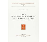Storia della Biblioteca Teologica "S.Tommaso" di Napoli