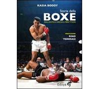 Storia della boxe dall'antica Grecia a Mike Tyson