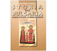 Storia della Bulgaria dall'antichità ai giorni nostri