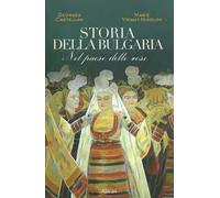 Storia della Bulgaria. Nel paese delle rose