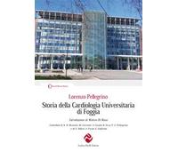 Storia della cardiologia universitaria di Foggia