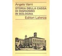 Storia della Cassa di Risparmio in Bologna