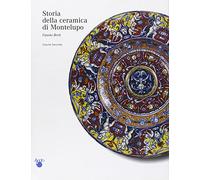 Storia della ceramica di Montelupo, vol. II