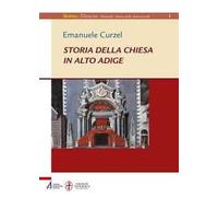 Storia della chiesa in Alto Adige