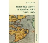Storia della Chiesa in America latina (1492-1992) - 1992 - Querin