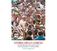 Storia della Chiesa. Lo sviluppo della vita della Chiesa dalla Pentecoste ...