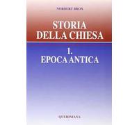 Storia della Chiesa. Vol. 1: Epoca antica.