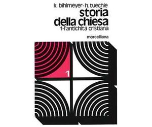 Storia della Chiesa. Vol. 1: L'Antichità cristiana