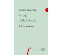 Storia della Chiesa. Vol. 3 - Lavenia Vincenzo