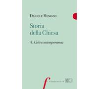 Storia della Chiesa. Vol. 4 - Menozzi Daniele
