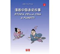 Storia Della Cina A Fumetti. Ediz. Italiana E Cinese - Zhengqi Jiang - 2023