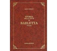 Storia della città di Barletta (rist. anast. Trani, 1893)