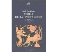 Storia della civiltà greca. Vol. 1: I greci e il loro mito. La polis