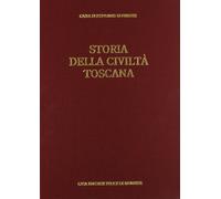 Storia della civiltà toscana. L'ottocento (Vol. 5)