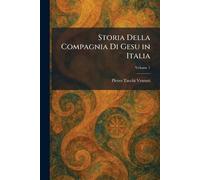 Storia Della Compagnia Di Gesu in Italia