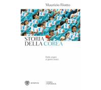 STORIA DELLA COREA - RIOTTO MAURIZIO - Bompiani