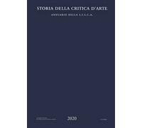 Storia della critica d'arte. Annuario della S.I.S.C.A. 2020