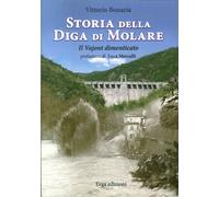 Storia della diga di Molare. Il Vajont dimenticato - [ERGA]