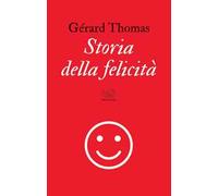 Storia della felicità