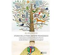 Storia della fiaba, genere pedagogico. L'educazione estetica di Roberto Piumini: analisi del testo «Le tre pentole di Anghiari»