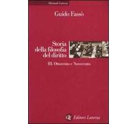 Storia della filofia del diritto. Vol. 3: Ottocento e Novecento.