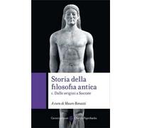 Storia della filosofia antica. Vol. 1: Dalle origini a Socrate
