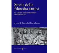 Storia della filosofia antica. Vol. 4: Dalla filosofia imperiale al tardo antico.