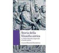Storia della filosofia antica. Vol. 4: Dalla filosofia imperiale al tardo antico