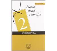 Storia della filosofia. Con CD-ROM. Filosofia moderna. Dall'umanesimo a Kant (Vol. 2)
