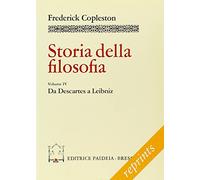 Storia della filosofia. Da Descartes a Leibniz (Vol. 4)
