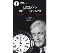 Storia della filosofia greca, medioevale, moderna [Paperback] [Apr 13, 2017] De