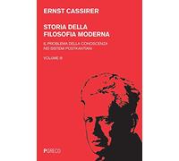 Storia della filosofia moderna. Il problema della conoscenza nei sistemi postkantiani (Vol. 3)