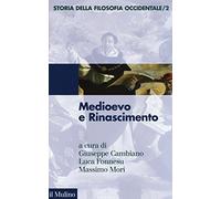 Storia della filosofia occidentale. Vol. 2 - Medioevo e Rinascimento - Cam...