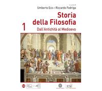 Storia della filosofia. Per le Scuole supeiori. Dall'antichità al Medioevo (Vol. 1)