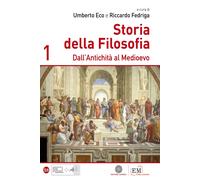 Storia della filosofia. Per le Scuole supeiori. Vol. 1 - Eco Umberto, Fedr...