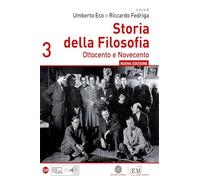 Storia della filosofia. Per le Scuole superiori (Vol. 3)