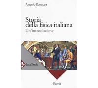 Storia della fisica italiana. Un'introduzione