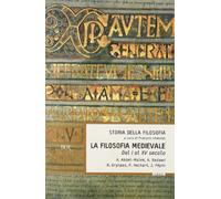 Storia della folosofia. La filosofia medievale (dal I al V sec.) (Vol. 2)