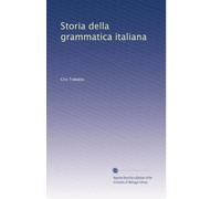 Storia della grammatica italiana.