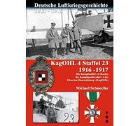 Storia della guerra aerea tedesca 1914-1918 KagOHL 4 stagioni 23 1916-1917: i...