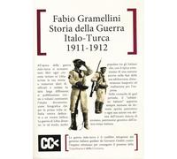 Storia della guerra italo-turca (1911-1912)